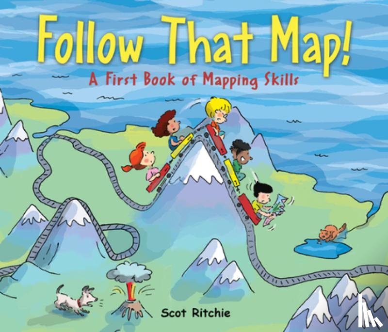 Ritchie, Scot - Follow That Map!: A First Book of Mapping Skills