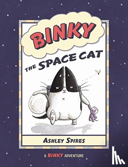 Spires, Ashley - Binky the Space Cat