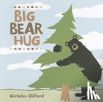 Oldland, Nicholas - Big Bear Hug