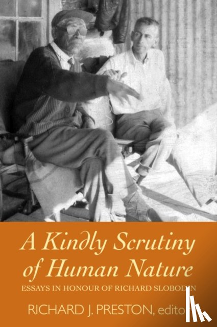  - A Kindly Scrutiny of Human Nature