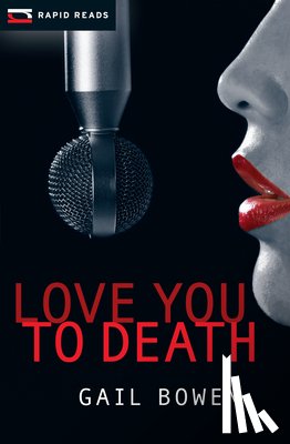 Bowen, Gail - Love You to Death