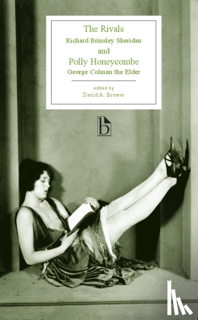 Sheridan, Richard Brinsley, Colman the Elder, George - The Rivals and Polly Honeycombe (1775,1760)