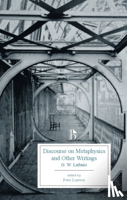 Leibniz, Gottfried Wilhelm - Discourse on Metaphysics and other Writings (1686)