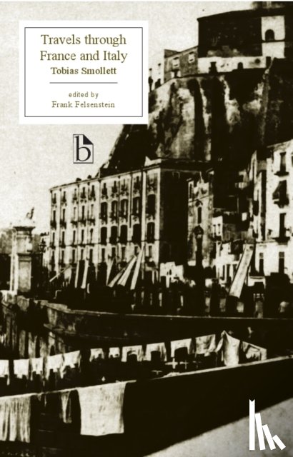 Smollett, Tobias - Travels Through France and Italy (1766)