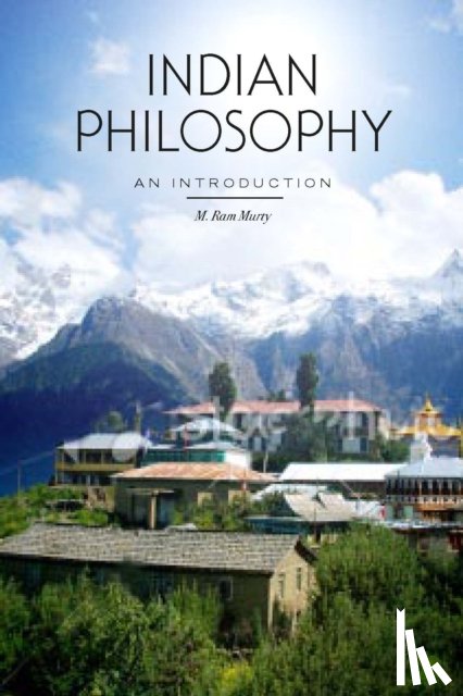 Murty, M. Ram - Indian Philosophy