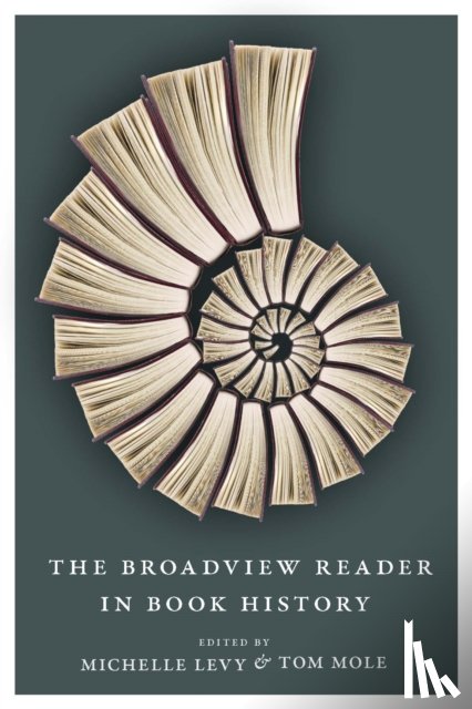  - The Broadview Reader in Book History