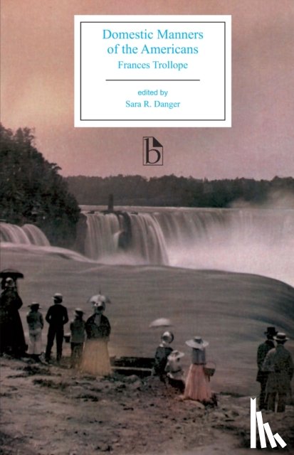 Trollope, Frances - Domestic Manners of the Americans (1832)