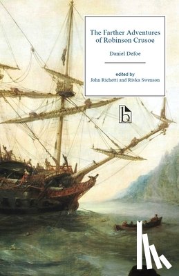 Defoe, Daniel - The Farther Adventures of Robinson Crusoe