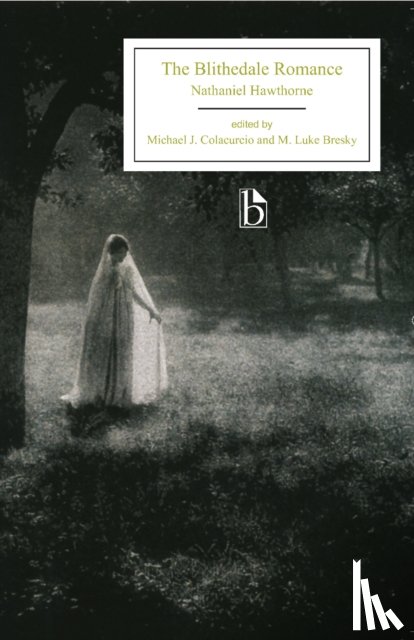 Hawthorne, Nathaniel - The Blithedale Romance