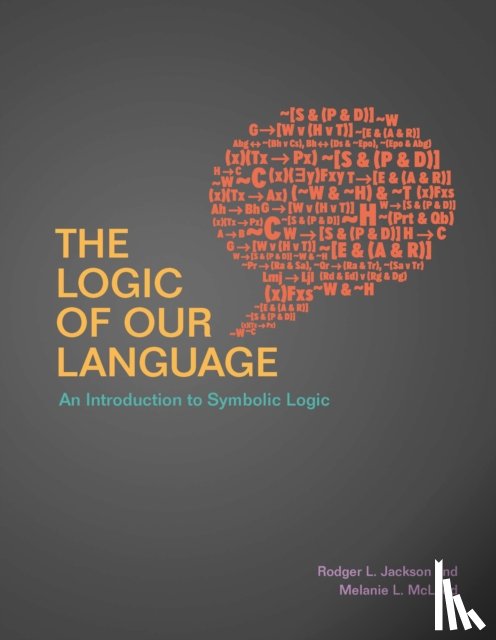 Jackson, Rodger L., Mcleod, Melanie L. - The Logic of Our Language