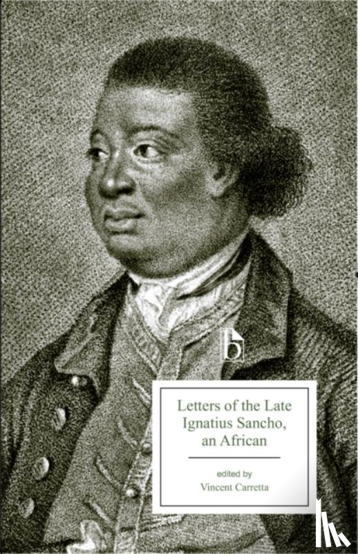 Sancho, Ignatius - Letters of the Late Ignatius Sancho, an African