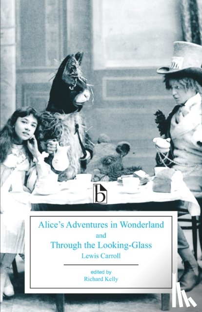 Carroll, Lewis - Alice’s Adventures in Wonderland and Through the Looking-Glass