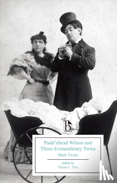 Twain, Mark - Pudd’nhead Wilson and those Extraordinary Twins (1894)