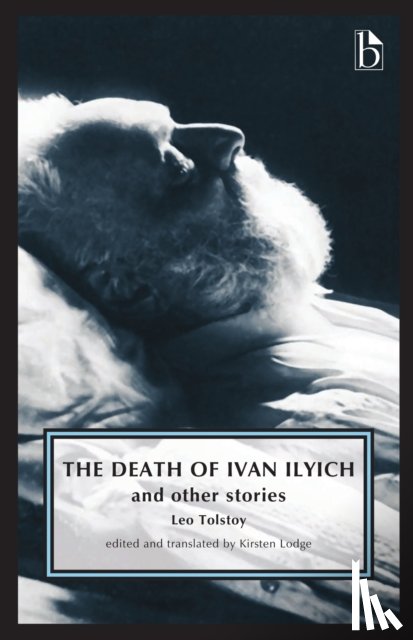 Tolstoy, Leo - The Death of Ivan Ilyich