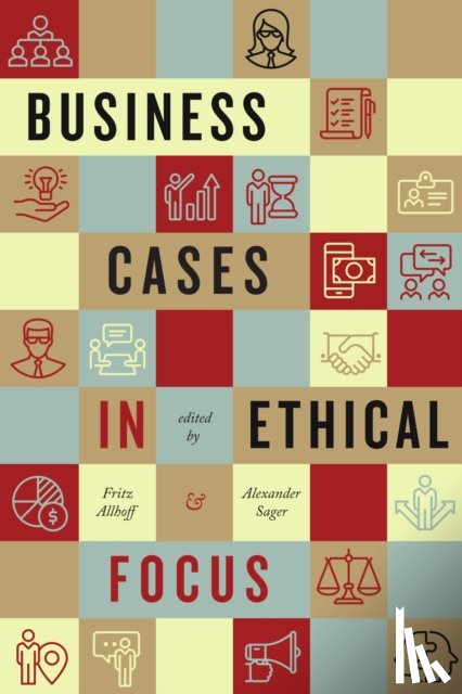  - Business Cases in Ethical Focus
