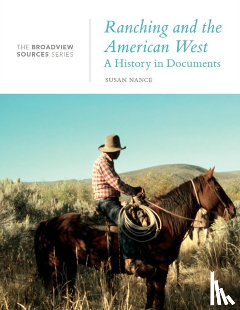  - Ranching and the American West