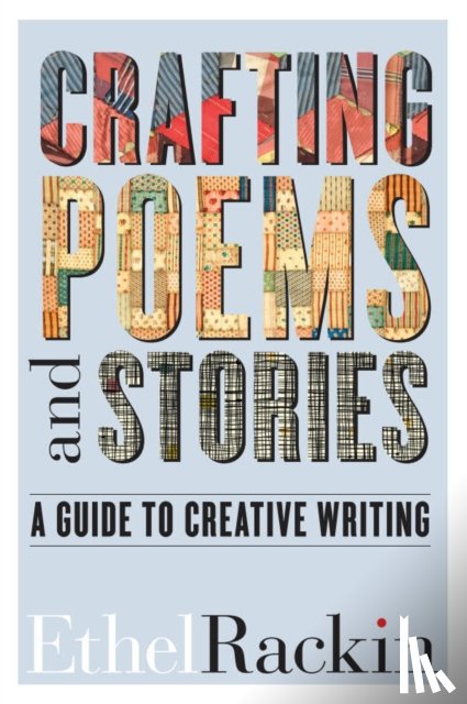 Rackin, Ethel - Crafting Poems and Stories