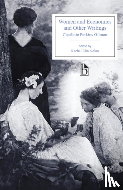 Gilman, Charlotte Perkins - Women and Economics and Other Writings