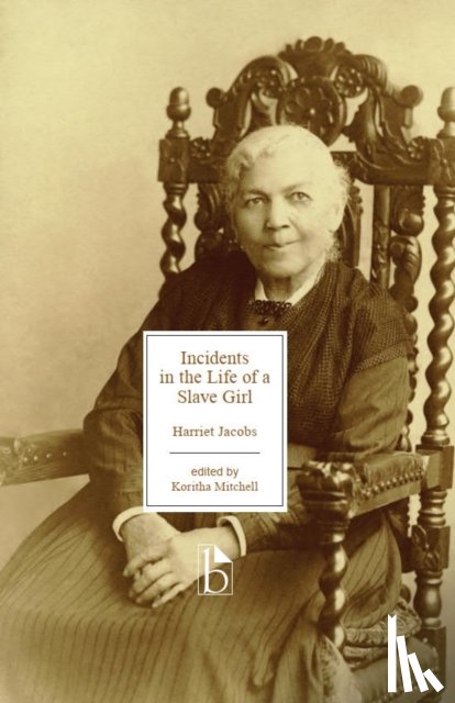 Jacobs, Harriet - Incidents in the Life of a Slave Girl