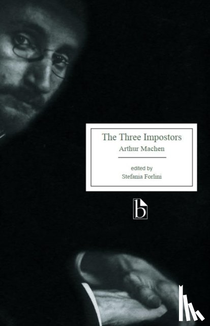 Machen, Arthur - The Three Impostors; or, The Transmutations