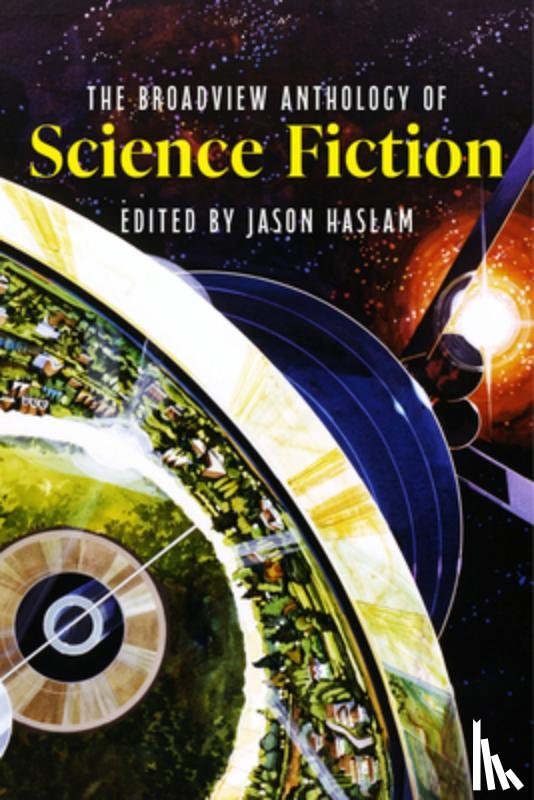  - The Broadview Anthology of Science Fiction