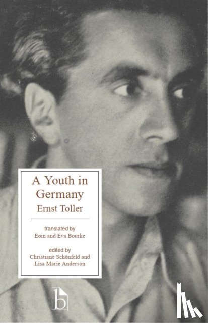 Toller, Ernst - A Youth in Germany