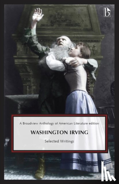 Irving, Washington - Washington Irving: Selected Writings