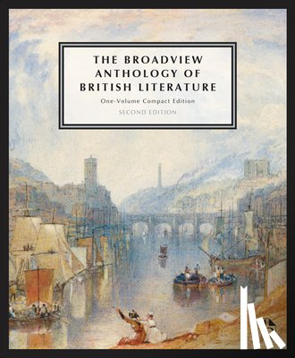 Black, Joseph - The Broadview Anthology of British Literature: One-Volume Compact - Second Edition