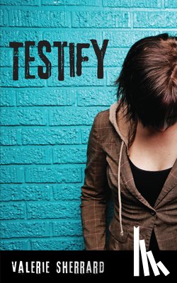 Sherrard, Valerie - Testify