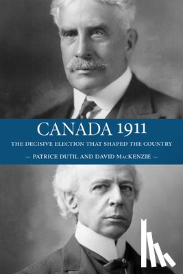 MacKenzie, David, Dutil, Patrice - Canada 1911