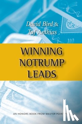 Bird, David, Anthias, Taf - Winning Notrump Leads