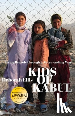 Ellis, Deborah - Kids of Kabul