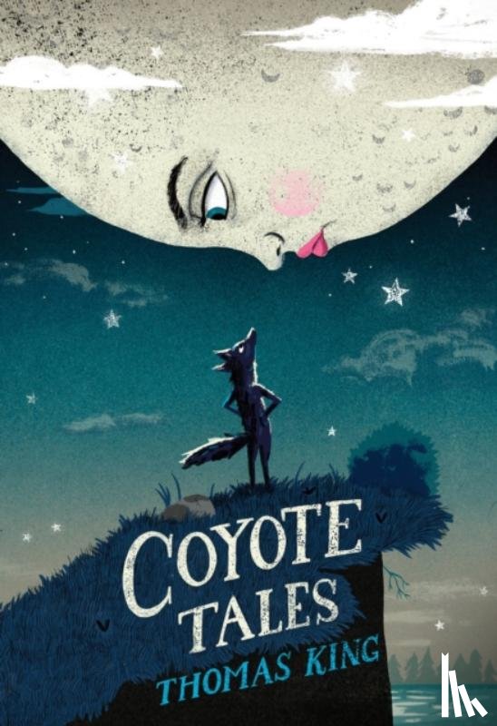 King, Thomas - Coyote Tales