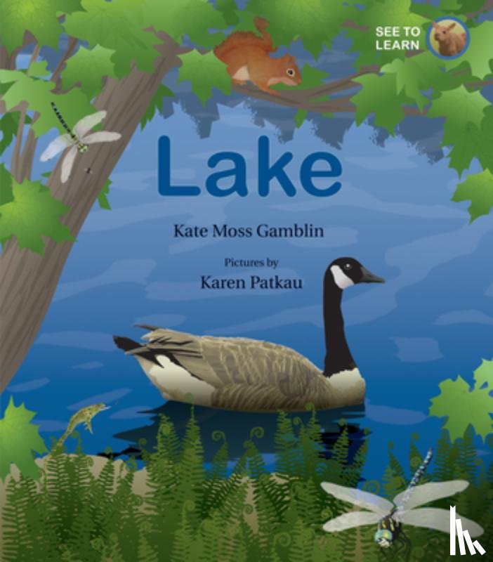 Moss Gamblin, Kate - LAKE A SEE TO LEARN BK