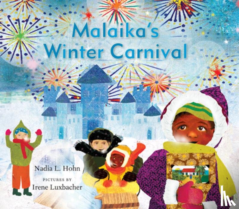 Hohn, Nadia L. - Malaika's Winter Carnival