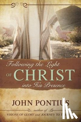 Pontius, John - Following the Light of Christ, PB