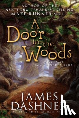 Dashner, James - A Door in the Woods