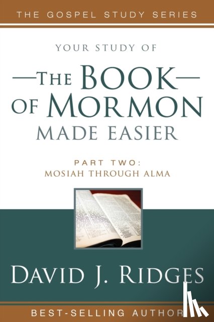David J Ridges, Ridges - Book of Mormon Made Easier - Parts 2