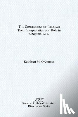 O'Connor, Kathleen - The Confessions of Jeremiah