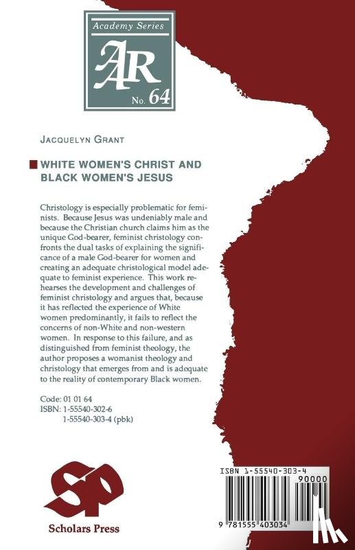 Grant, Jacquelyn - White Women's Christ and Black Women's Jesus