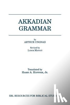 Ungnad, Arthur - Akkadian Grammar