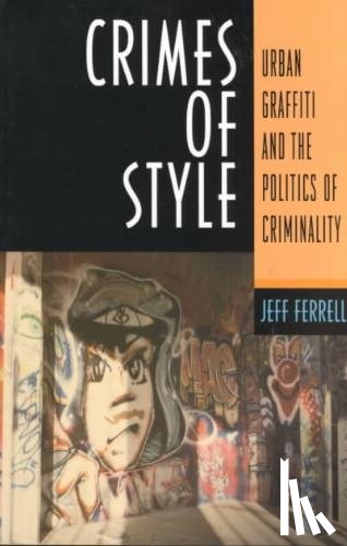 Ferrell, Jeff - Crimes of Style: The Poetry of Rene Char