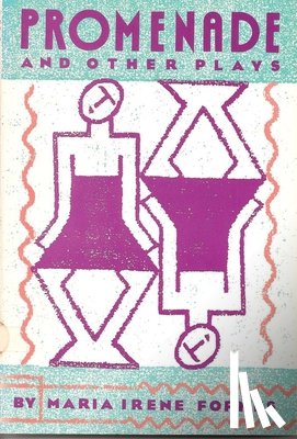Fornes, Maria Irene - Promenade and Other Plays