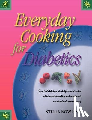 Bowling, Stella - Everyday Cooking for Diabetics
