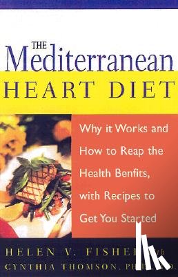 Thomson, Cynthia, Fisher, Helen - The Mediterranean Heart Diet