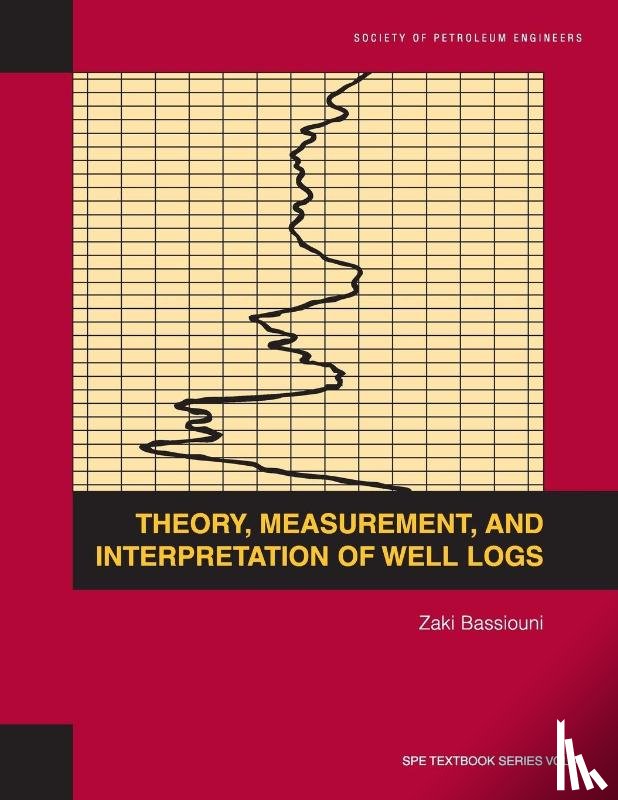 Bassiouni, Zaki - Theory, Measurement, and Interpretation of Well Logs