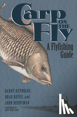 Reynolds, Barry - Carp on the Fly