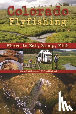 Williams, Mark D. - Colorado Flyfishing