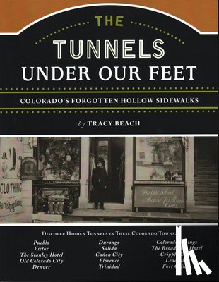 Beach, Tracy - The Tunnels Under Our Feet