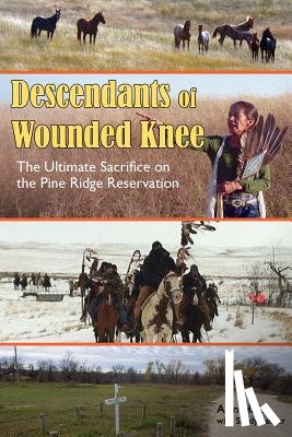 Hafer, Alan, Sauser, Sandy - Descendants of Wounded Knee